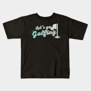 Golf Lovers ~ Let's go golfing Bright Kids T-Shirt